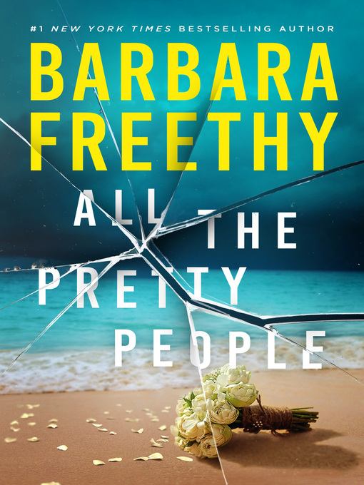 Title details for All the Pretty People by Barbara Freethy - Available